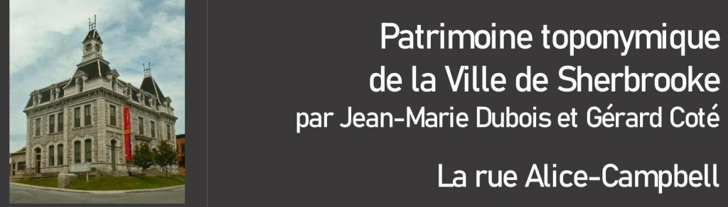 Chronique toponymie – La rue&nbsp;Alice-Campbell