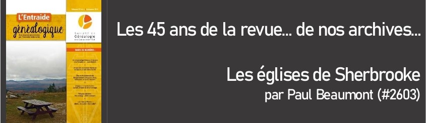 Les églises de Sherbrooke – La Cathédrale Saint-Michel de Sherbrooke (2 de&nbsp;2)