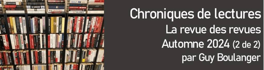 La revue des revues – Automne 2024 (2 de&nbsp;2)