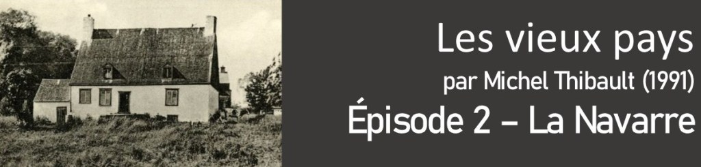 Les vieux pays – La&nbsp;Navarre